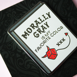 Morally Gray Pin | Collab with The Midnight Bookshelf