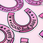 Good Luck Babe Die Cut Sticker