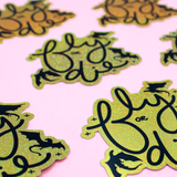 Fly Or Die Glitter Die Cut Sticker