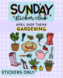 Sunday Sticker Club STICKERS ONLY