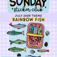 Sunday Sticker Club STICKERS ONLY