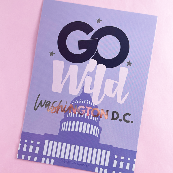 Go Wild 2023 Foiled Journaling Card | Washington D.C.