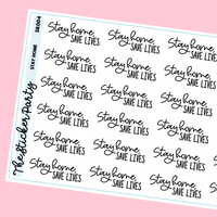 Stay Home, Save Lives Stickers Script